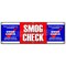 Signmission SMOG CHECK BANNER SIGN auto automotive pollution car inspection B-72 Smog Check - alternate 1